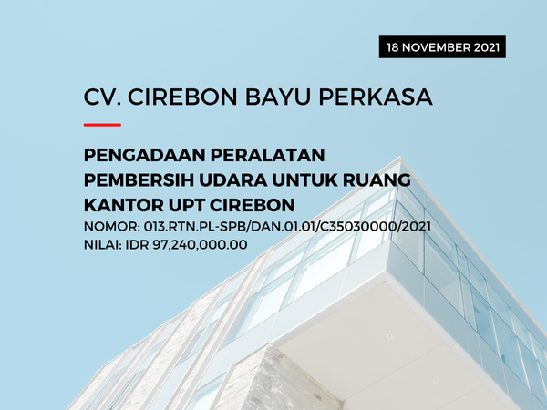 PENGADAAN PERALATAN PEMBERSIH UDARA UNTUK RUANG KANTOR UPT CIREBON