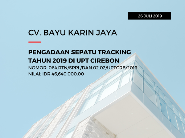 PENGADAAN SEPATU TRACKING TAHUN 2019 DI UPT CIREBON