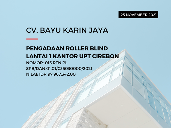 PENGADAAN ROLLER BLIND LANTAI 1 KANTOR UPT CIREBON