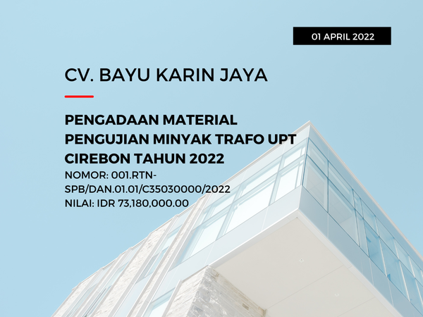 PENGADAAN MATERIAL PENGUJIAN MINYAK TRAFO UPT CIREBON TAHUN 2022