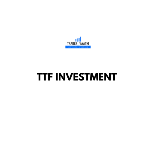 TTF INVERSTMENT