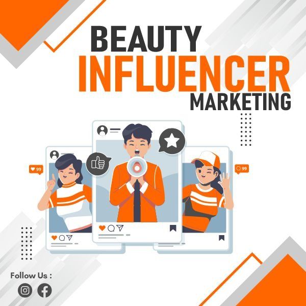 Beauty Influencer Marketing