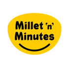 Millets N Minutes