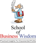 School of Business Wisdom