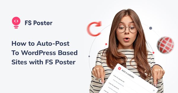 FS Poster - Social Auto Poster & Scheduler