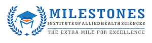 Milestones Institute of Allied health Sciences