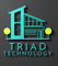 Triad Technology