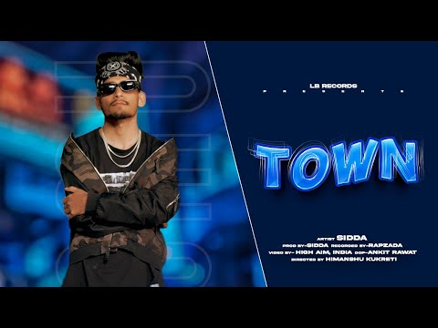 Sidda : Town (Official Video) | Lyrical Busters cover