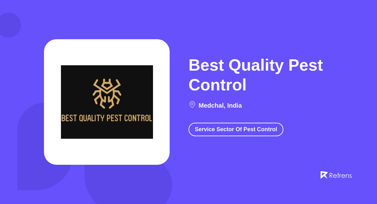 Best Quality Pest Control Service Sector Of Pest Control, Medchal