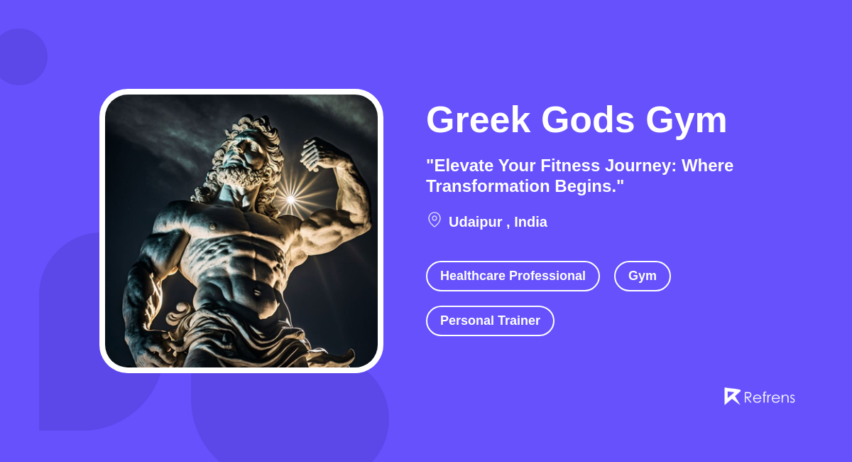 Greek Gods Gym, Udaipur -Refrens