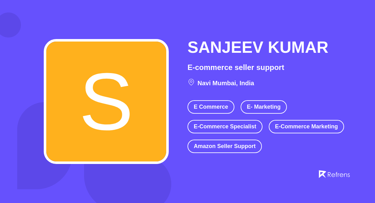 SANJEEV KUMAR E Commerce, Navi Mumbai Refrens