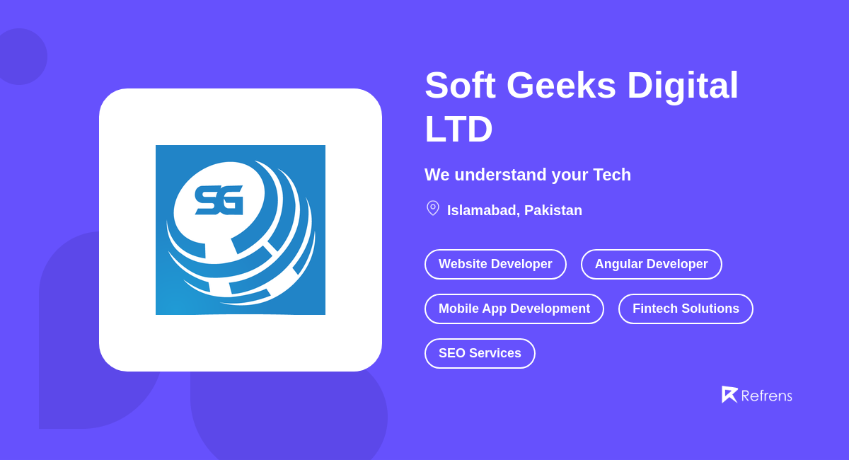 Soft Geeks Digital LTD, Islamabad -Refrens