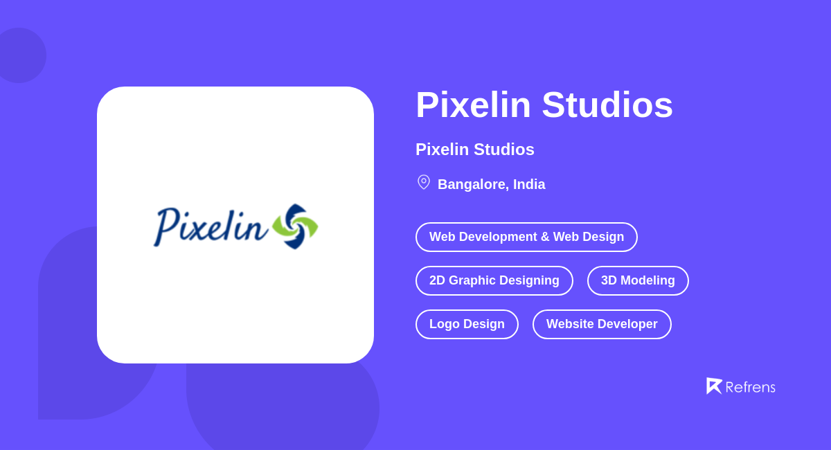 Pixelin Studios | Website Developer, Bangalore -Refrens