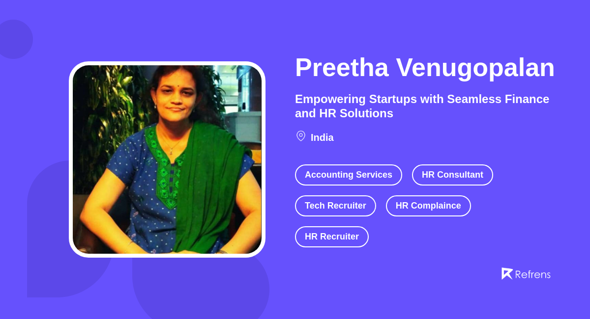 Preetha Venugopalan HR Consultant Refrens preetha-venugopalan-hr-consultant-refrens
