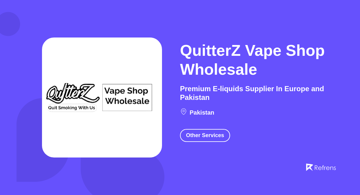 QuitterZ Vape Shop Wholesale
