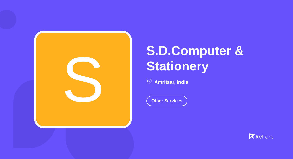 & Stationery Other Services, Amritsar Refrens